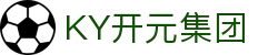 中国·KY开元(集团)有限公司官方网站-Official Website